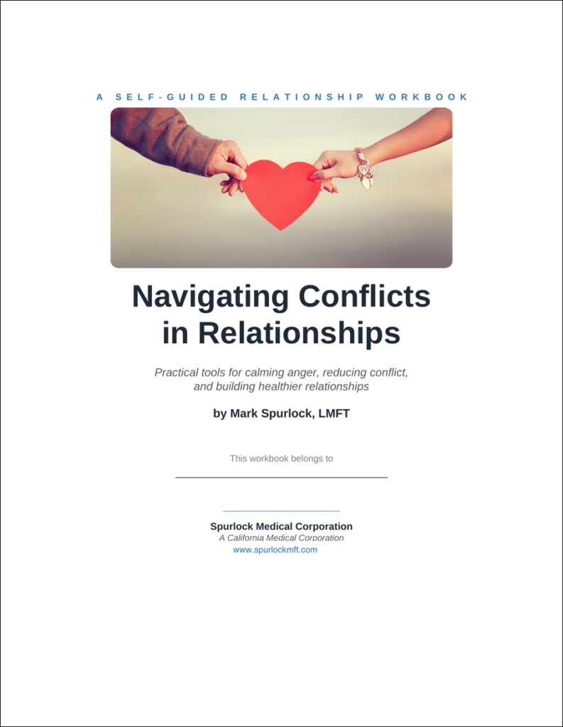 Cover of Navigating Conflicts in Relationships, a self-guided workbook by Mark Spurlock, LMFT